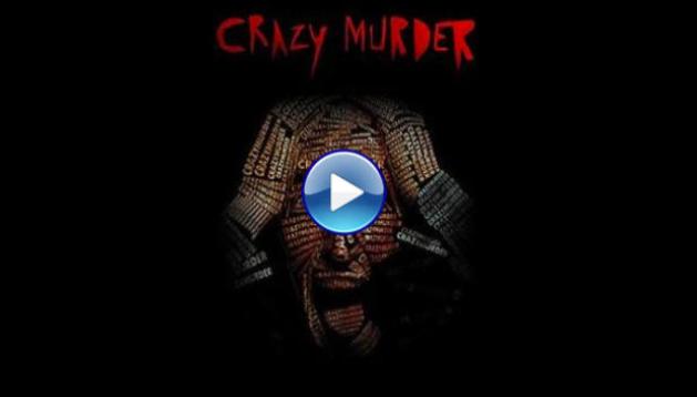 Crazy Murder (2014)