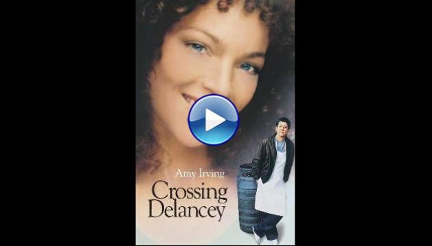Crossing Delancey (1988)