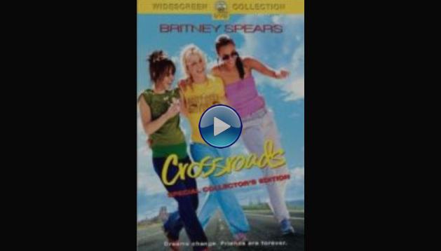 Crossroads (2002)