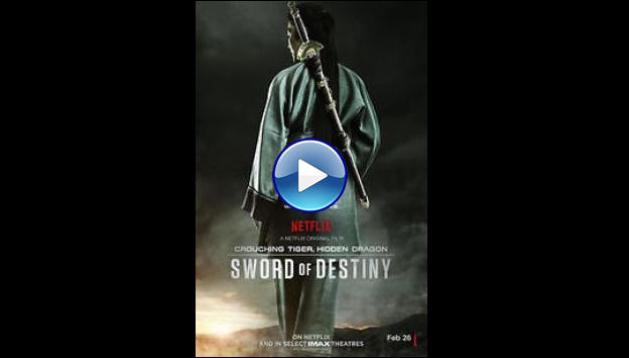 Crouching Tiger, Hidden Dragon: Sword of Destiny (2016)