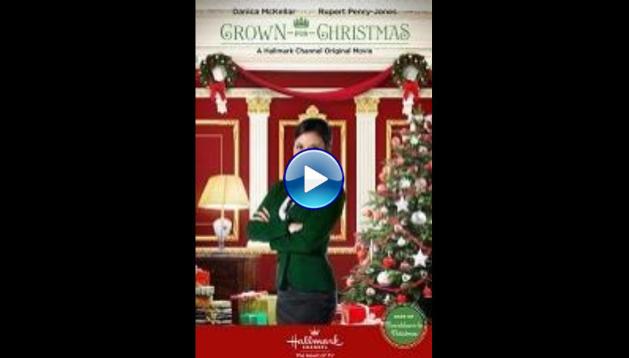 Watch Crown for Christmas (2015) Full Movie Online Free