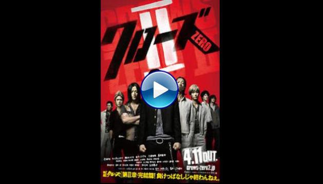 Crows Zero II (2009)