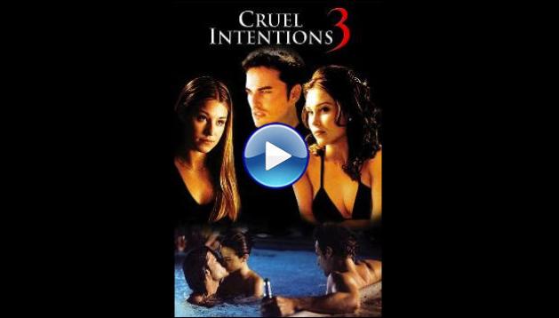 Cruel Intentions 3 (2004)