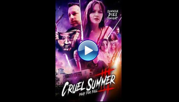 Cruel Summer III: Pray for Fall (2024) HD Full Movie Watch Online Free
