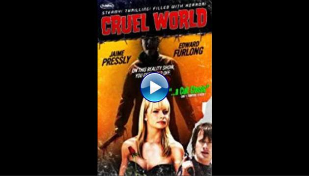 Cruel World (2005)