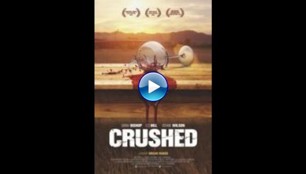 Crushed (2015)