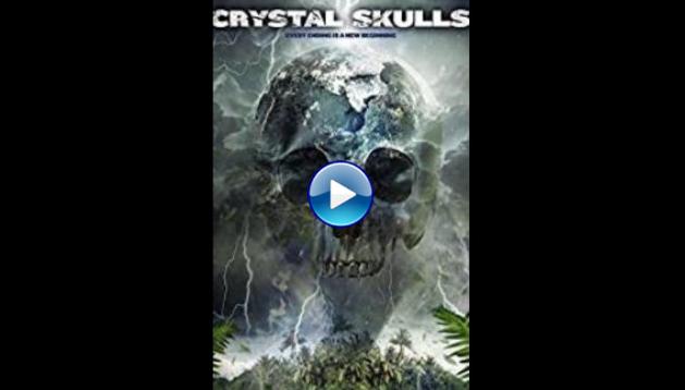 Crystal Skulls (2014)