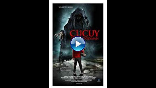 Cucuy: The Boogeyman (2018)