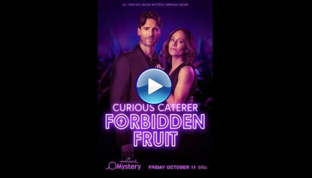Curious Caterer: Forbidden Fruit (2024)