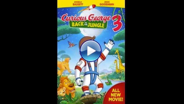 Curious George 3: Back to the Jungle (2015)