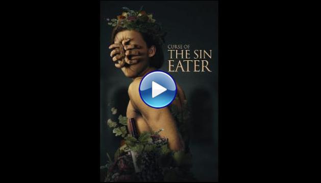 Curse of the Sin Eater (2024)