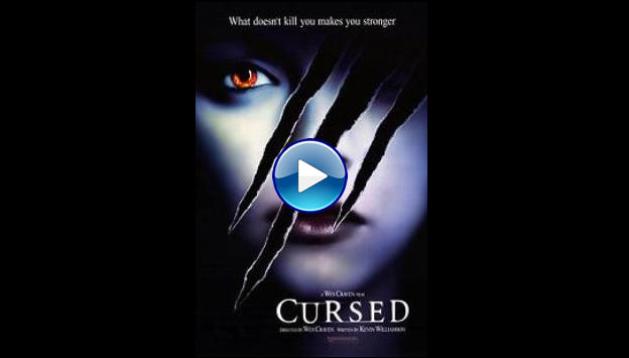 Cursed (2005)