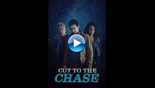 Cut to the Chase (2016)