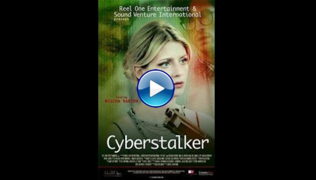 Cyberstalker (2012)