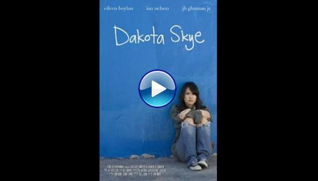 Dakota Skye (2008)