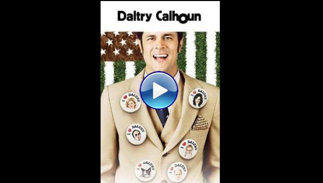 Daltry Calhoun (2005)