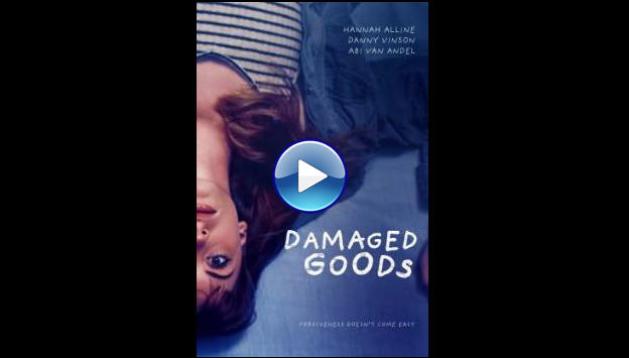 Damaged Goods (2021)