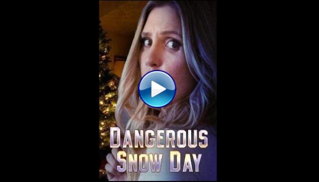 Dangerous Snow Day (2021) HD Full Movie Watch Online Free