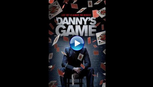 Danny's Game (2020)