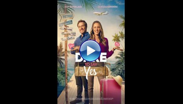 Dare to Say Yes (2023)