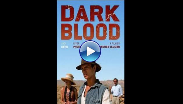 Dark Blood (2012)