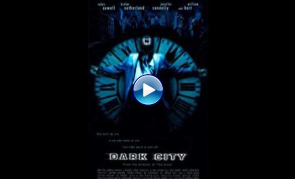  Dark City (1998)