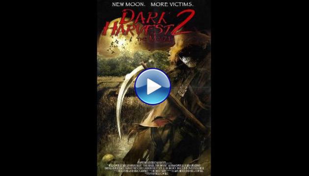 Dark Harvest II: The Maize (2004)