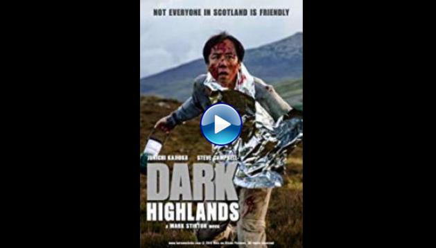 Dark Highlands (2018)