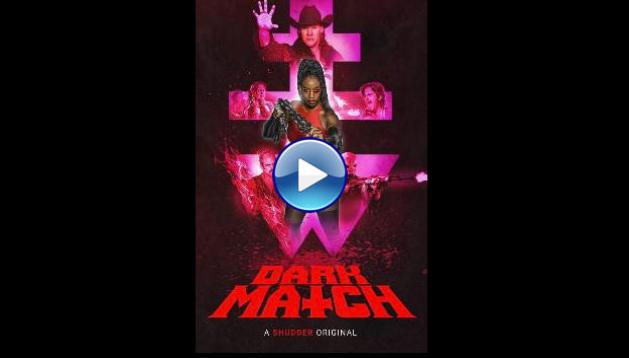 Dark Match (2024)