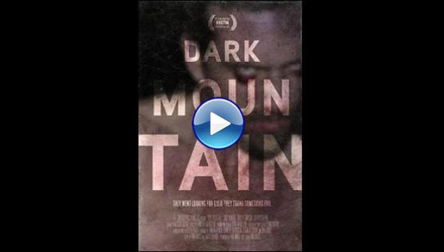 Dark Mountain (2013)