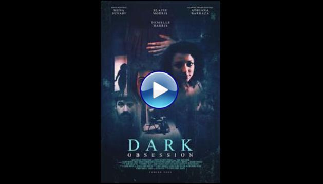 Dark Obsession (2023)