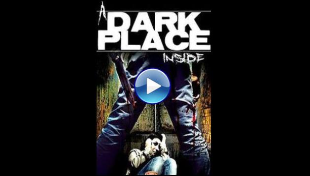 Dark Place Inside (2014)
