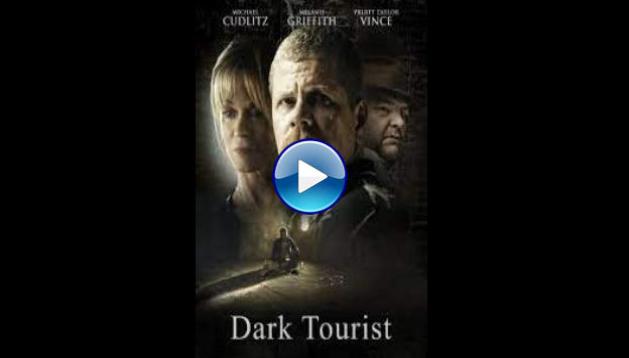 Dark Tourist (2012)