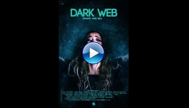 Dark Web: Descent Into Hell (2021)