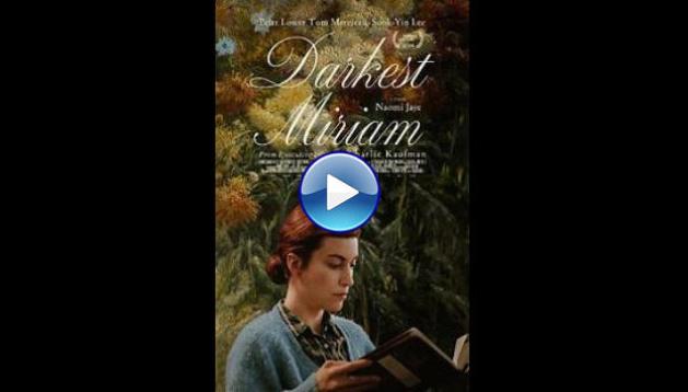Darkest Miriam (2024)