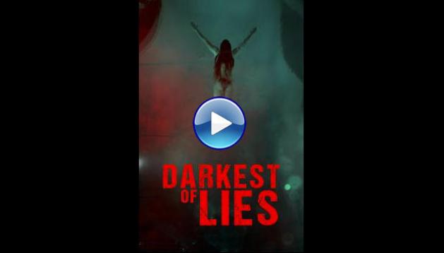 Darkest of Lies (2023)