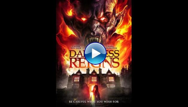 Darkness Reigns (2017)