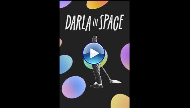 Darla in Space (2024)
