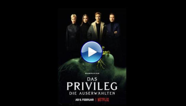 Das Privileg (2022)