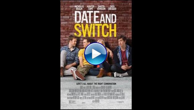 Date and Switch (2014)