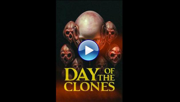 Day of the Clones (2024)