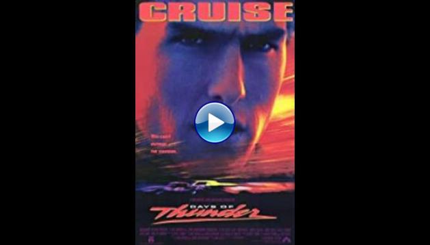 Days of Thunder (1990)