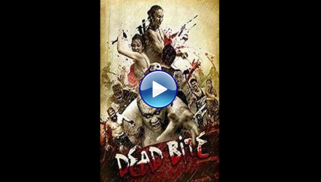 Dead Bite (2011) Gancore Gud