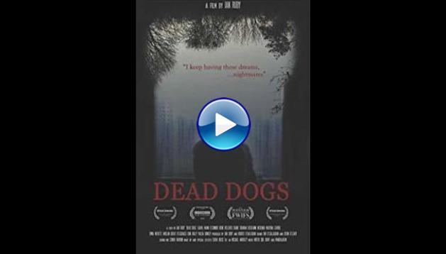 Dead Dogs (2014)