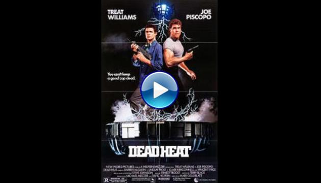 Dead Heat (1988)