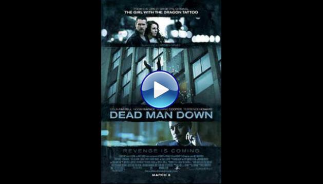 Dead Man Down (2013)