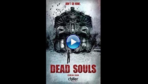 Dead Souls (2012)