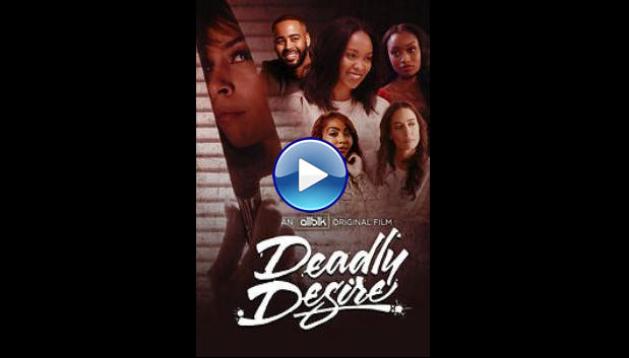 Deadly Desire (2023)