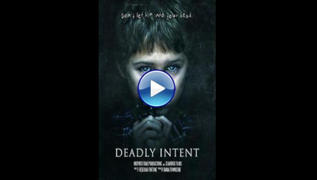 Deadly Intent (2016)