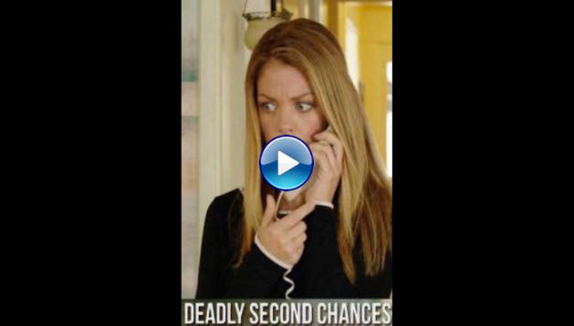 Deadly Second Chances (2020) HD Full Movie Watch Online Free